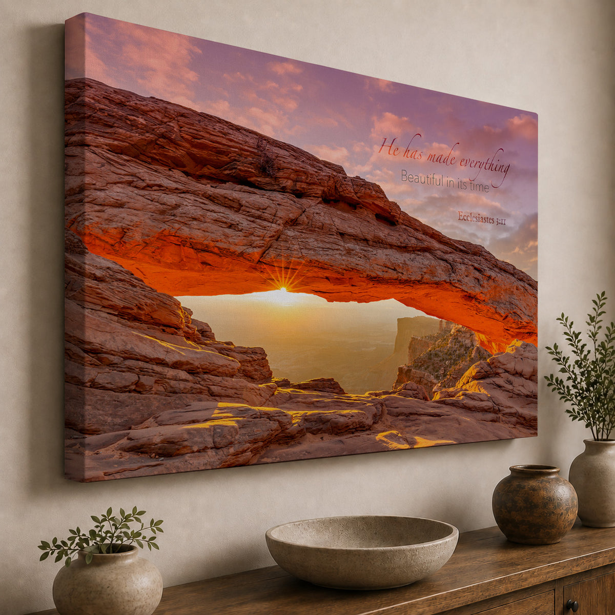 Beautiful in His Time — Ecclesiastes 3:11 Mesa Arch