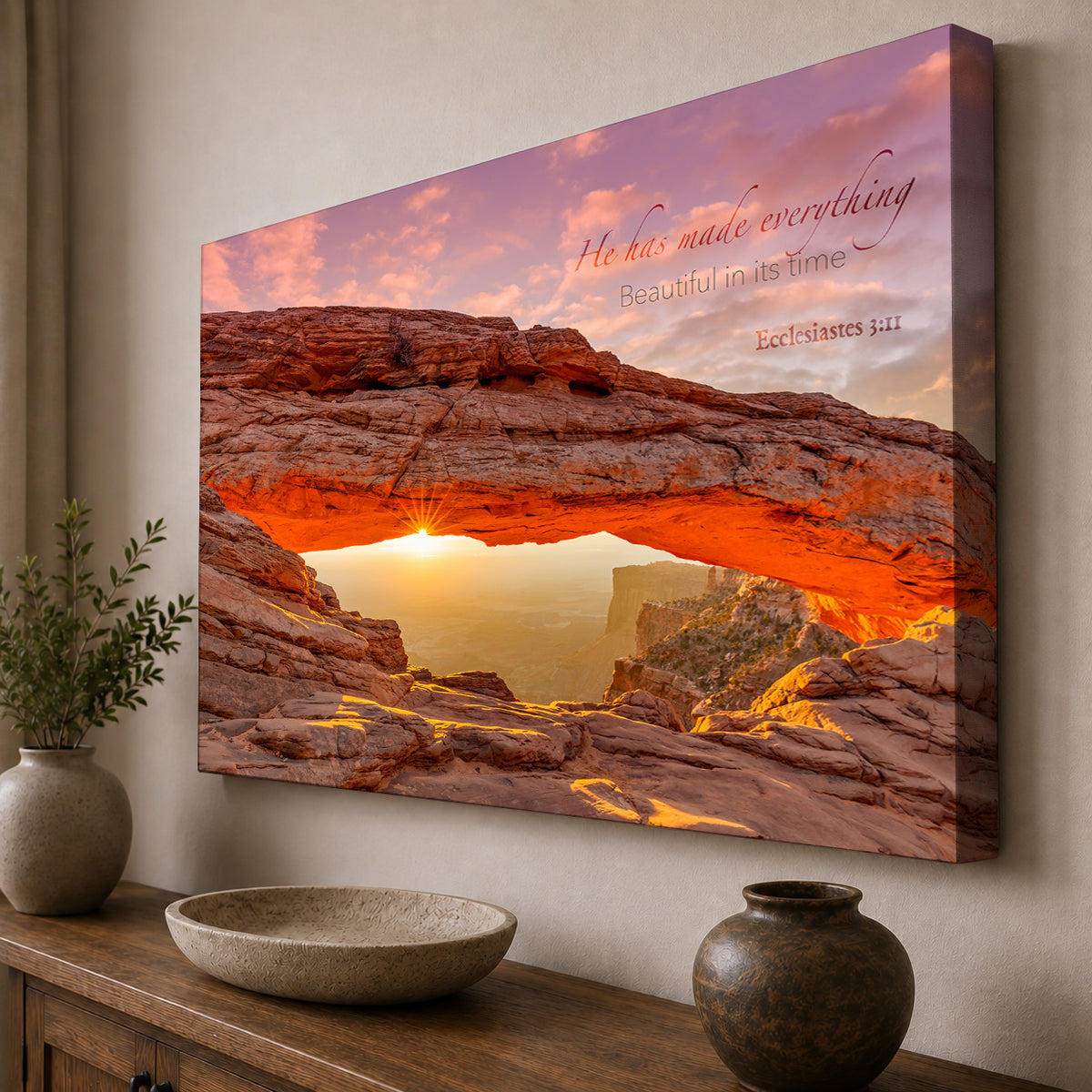 Beautiful in His Time —  Ecclesiastes 3:11 Mesa Arch