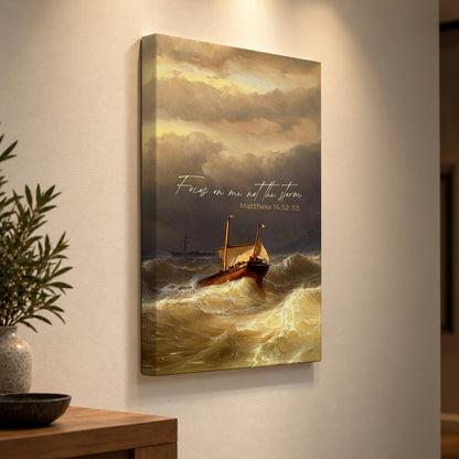 Focus on Me, Not the Storm – Matthew 14:32-33