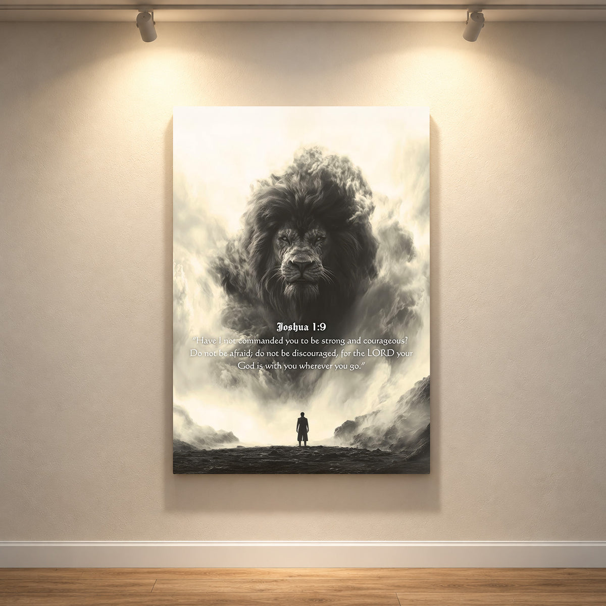 Be Strong and Courageous – Joshua 1:9